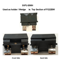 Load image into Gallery viewer, Service Fuse FG22BW  Holder/Wedge
